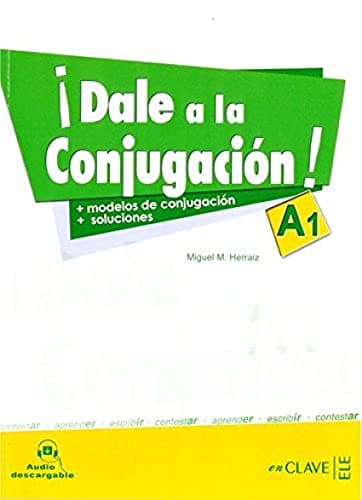¡Dale a la conjugación! A1