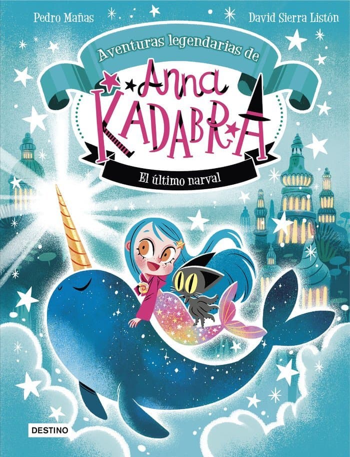 ANNA KADABRA 3 AVENTURAS LEGENDARIAS EL