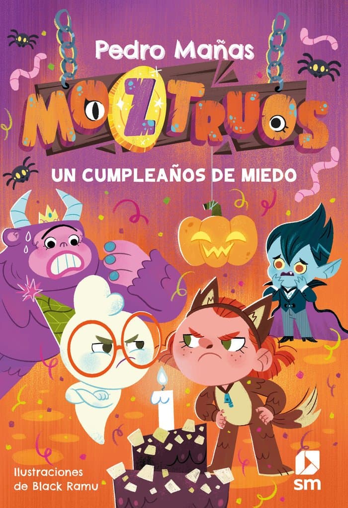 MOZTRUOS 6 UN CUMPLEAÑOS DE MIEDO