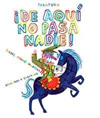 DE AQUI NO PASA NADIE