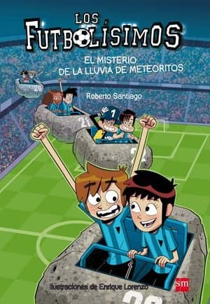 EL MISTERIO DE LA LLUVIA – FUTBOLÍSIMOS 9