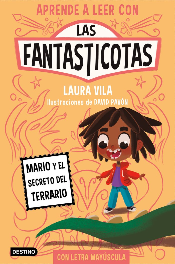 APRENDE A LEER CON LAS FANTASTICOTAS 2. MARIO Y EL SECRETO DEL TERRARIO