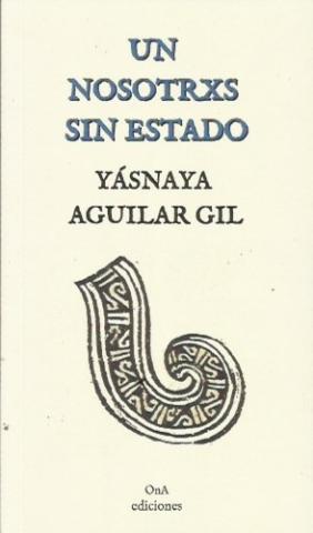 UN NOSOTRXS SIN ESTADO