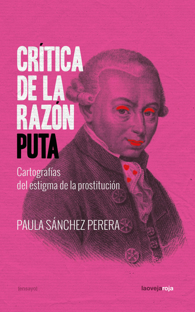 CRITICA DE LA RAZON PUTA