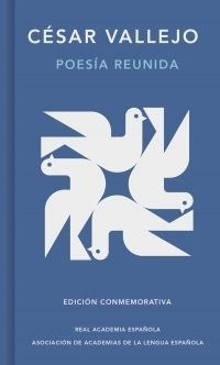 POESIA REUNIDA EDICION CONMEMORATIVA DE LA